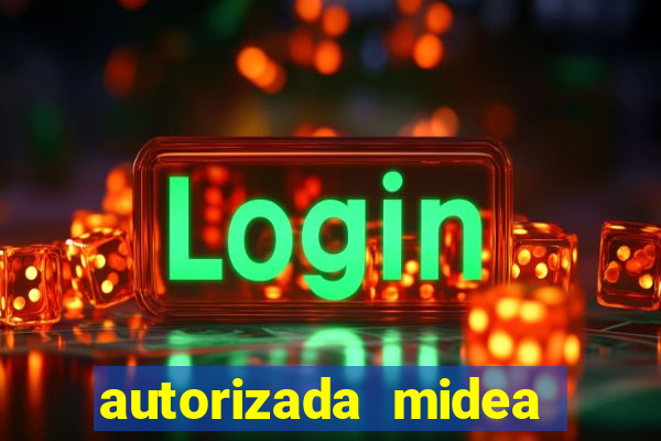 autorizada midea porto alegre